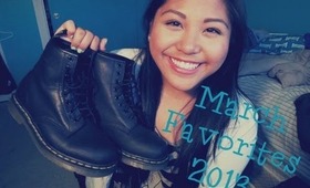 March Favorites 2013! ♡
