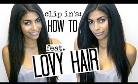 How to Apply Clip In Extensions feat. Lovy Hair