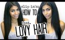 How to Apply Clip In Extensions feat. Lovy Hair