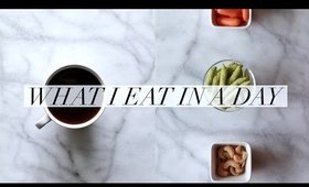 What I Eat In A Day