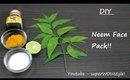 Beauty DIY - Neem Face Pack ✔ (How To Make Neem Home Remedies - Homemade Treatment Benefits)