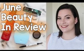June Beauty In Review (IT Cosmetics, Sephora, Ardell, FOREO LUNA, Rituals) | OliviaMakeupChannel