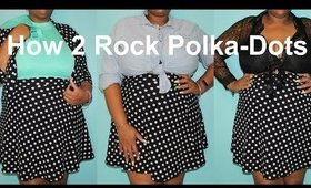 How 2 Rock Polka-Dots