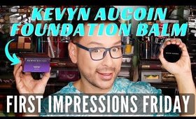 Kevyn Aucoin Foundation Balm First Impressions Friday | mathias4makeup