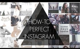 How To Make Your Instagram Perfect : Aesthetic + Apps