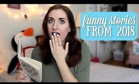 Funny Stories/Memories from 2018! Reading My Journal! | tewsimple