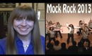 Mock Rock 2013