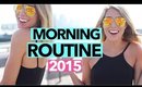 Morning Routine 2015 | Travel Edition