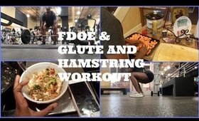 FDOE & GLUTE and Hamstring Workout
