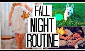 MY NIGHT TIME ROUTINE! Fall 2015