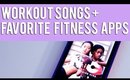 Workout Songs + Fitness Apps