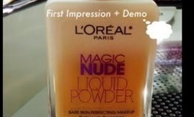 NEW Loreal Magic Nude Liquid Powder Foundation First Impression + Demo