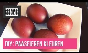 DIY: paaseieren kleuren - FEMME