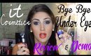 It Cosmetics Bye Bye Undereye Review & Demo