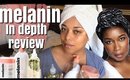 DID MELANIN HAIRCARE PRODUCTS WORK on my HIGH POROSITY Natural Hair ||In Depth Review | MelissaQ