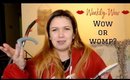 Weekly Wow! Wow Or Womp? 1/24/19 | Alexis Danielle