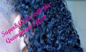 Natural Hair: The Greenhouse Effect Pt 2- Superb Curls