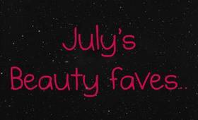 Top July Beauty Faves.