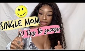 10 TIPS TO BECOME A SUCESSFUL SINGLE MOM (Vlogmas day2)