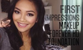 First Impressions | Makeup Forever HD Foundation