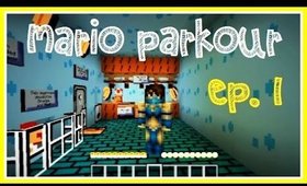 Mario Parkour Ep. 1 - Minecraft