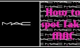 How to spot fake MAC (eyeshadow & lipstick)