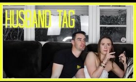 Husband Tag 2017 // Meet My Husband