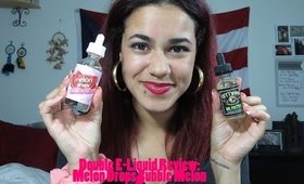 Melon Drops Bubble Melon & Mr. Fritter E-Liquid Review!