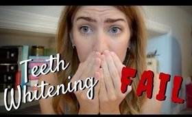 TEETH WHITENING FAIL