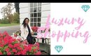 London Luxury Shopping Vlog
