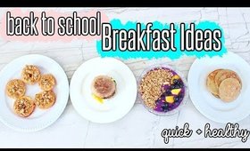 BACK TO SCHOOL BREAKFAST IDEAS !! Healthy + Easy + Cheap