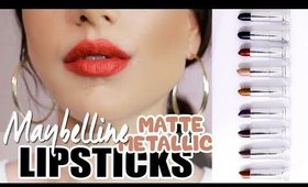 NEW Maybelline Matte Metallic Lipsticks! + Lip Swatches!