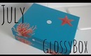 July GlossyBox!