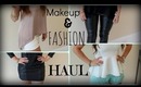 Makeup and Fashion Haul