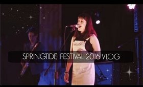 Springtide Festival 2016 Vlog