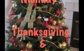 It's Mommy Monday! Thanksgiving & Christmas decorating :)