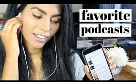 MY FAVORITE PODCASTS | #SSSVEDA DAY 22, 2017