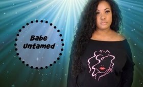 Babeuntamed.com Clothing!