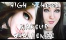 High School Makeup Challenge!!