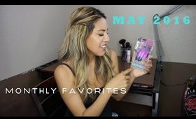 Monthly Favorites | May Favorites 2016