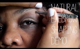 ♡ Natural Eyebrow Shaping Demo ♡