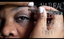 ♡ Natural Eyebrow Shaping Demo! ♡