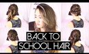 Back to School - 4 Must See Hairstyles | Cerinebabyyish