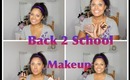 Back 2 School Makeup!