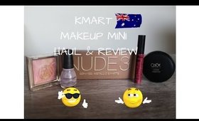 KMart Makeup Mini Haul and Review