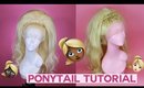 How to Style Stacked Ponytail | Drag Queen Wig Tutorial