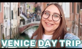 I Went to Venice for a Day! | Venice Travel Vlog