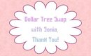 Dollar Tree Swap w/Sonia, Thank you! [PrettyThingsRock]