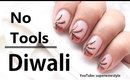 No Tools Nail Art || Diwali Nail Designs || superwowstyle (Indian Beauty Blogger)