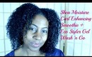 Wash 'N Go: 2013 Routine Using Curl Enhancing Smoothie and Eco Styler Gel